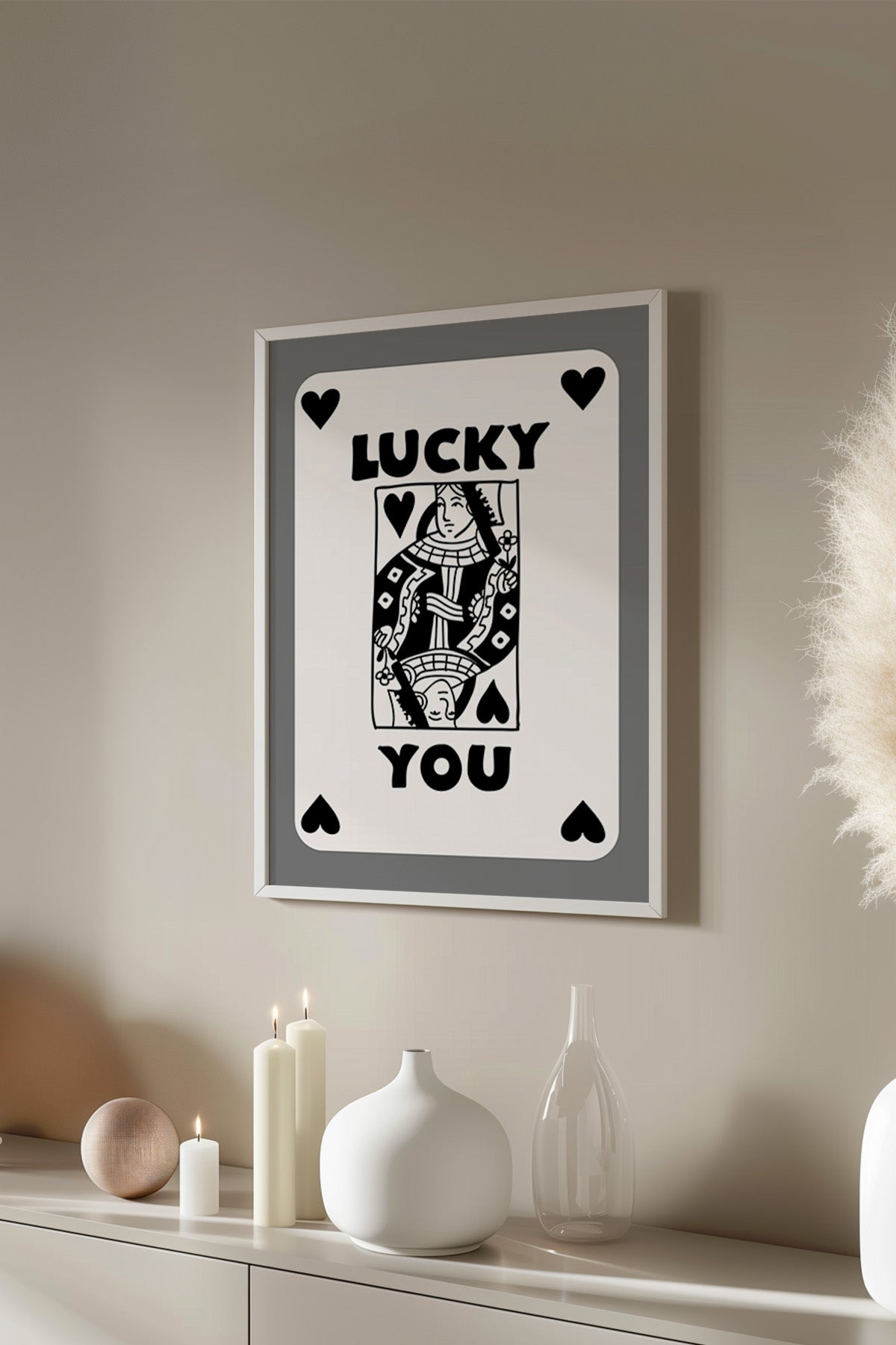 Lucky You Serisi Beyaz Çerçeveli Poster, Tablo Duvar Dekoru No:104