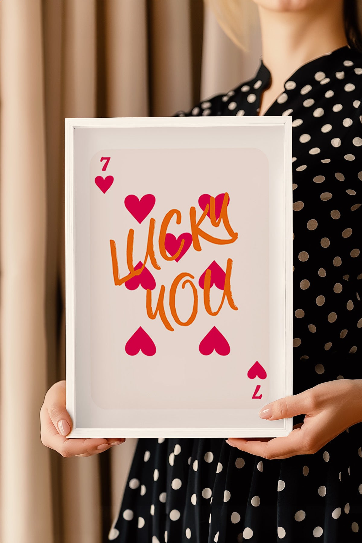 Lucky You Serisi Beyaz Çerçeveli Poster, Tablo Duvar Dekoru No:126